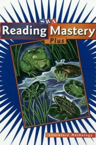 Cover of Reading Mastery Plus Grade 3: Literature Anthology