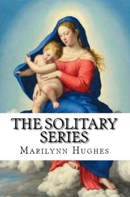 Book cover for The Solitary Series