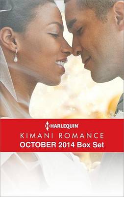 Book cover for Harlequin Kimani Romance October 2014 Box Set