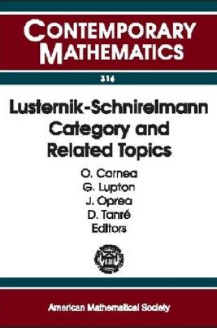 Cover of Lusternik-schnirelmann Category and Related Topics