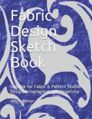 Book cover for Fabric Design Sketch Book