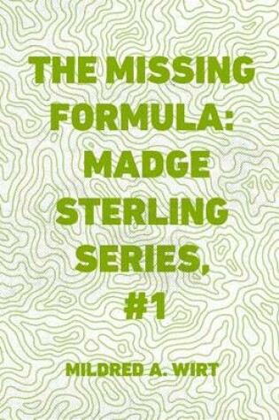 Cover of The Missing Formula