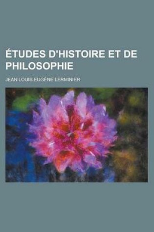 Cover of Etudes D'Histoire Et de Philosophie