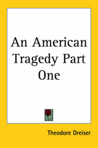 Cover of An American Tragedy Part One