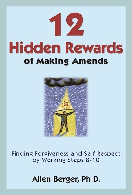 Book cover for 12 Hidden Rewards of Making Amends