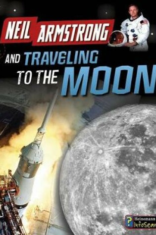 Cover of Neil Armstrong and Getting to the Moon (Adventures in Space)