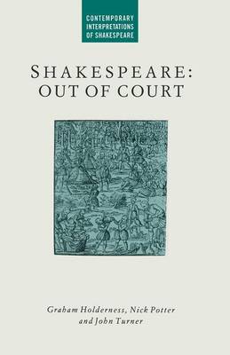 Book cover for Shakespeare: Out of Court