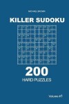 Book cover for Killer Sudoku - 200 Hard Puzzles 9x9 (Volume 1)