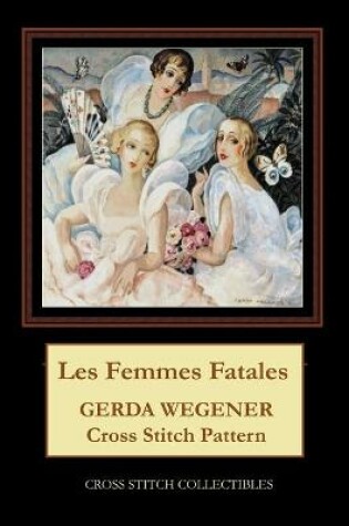 Cover of Les Femmes Fatales