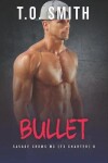 Book cover for Bullet