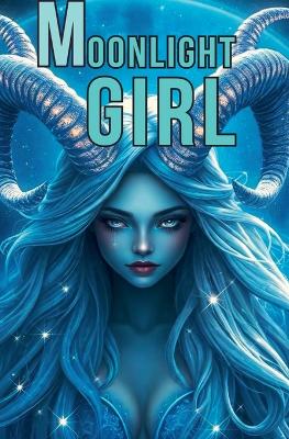 Book cover for Moonlight Girl