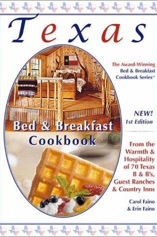 Cover of Texas Bed & Breakfast Cookbook