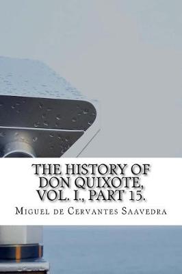 Book cover for The History of Don Quixote, Vol. I., Part 15.
