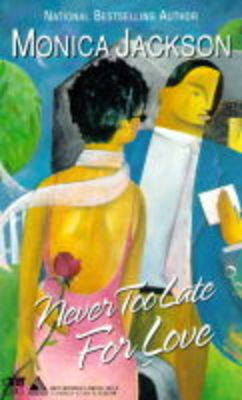 Book cover for Never Too Late for Love