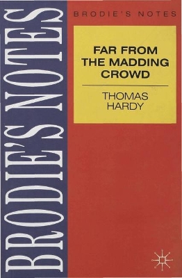 Cover of Hardy: Far from the Madding Crowd