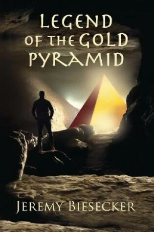 Cover of Legend Of The Gold Pyramid