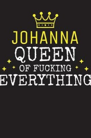 Cover of JOHANNA - Queen Of Fucking Everything