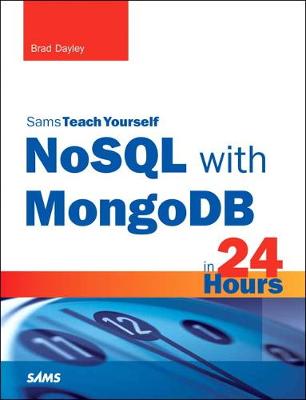 Cover of NoSQL with MongoDB in 24 Hours, Sams Teach Yourself