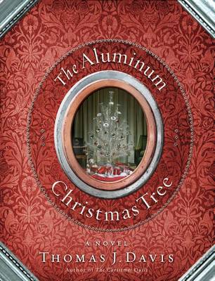 Book cover for The Aluminum Christmas Tree