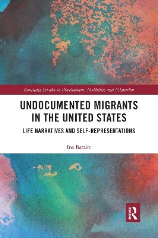 Cover of Undocumented Migrants in the United States