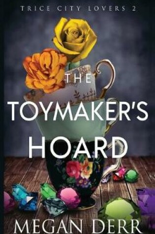 Cover of The Toymaker's Hoard
