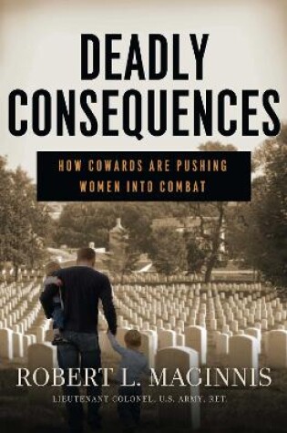 Cover of Deadly Consequences