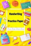 Book cover for Handwriting Practice Paper