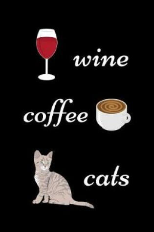 Cover of Wine Coffee Cats