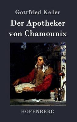 Book cover for Der Apotheker von Chamounix