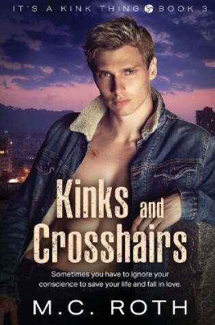 Cover of Kinks and Crosshairs