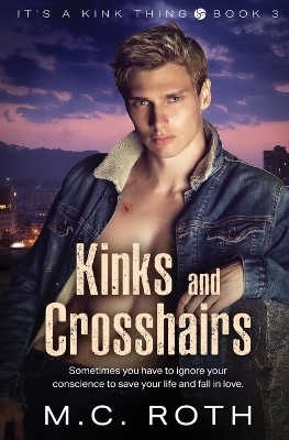 Cover of Kinks and Crosshairs