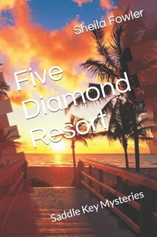 Cover of Five Diamond Resort