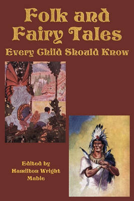 Book cover for Folk and Fairy Tales Every Child Should Know