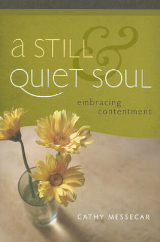 Cover of A Still & Quiet Soul