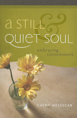 Book cover for A Still & Quiet Soul