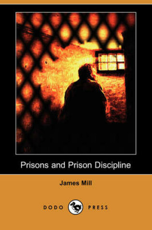 Cover of Prisons and Prison Discipline (Dodo Press)