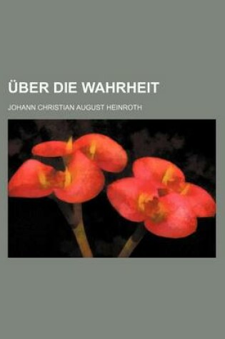 Cover of Uber Die Wahrheit