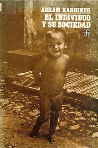 Cover of El Individuo y Su Sociedad