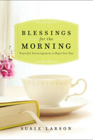 Cover of Blessings for the Morning