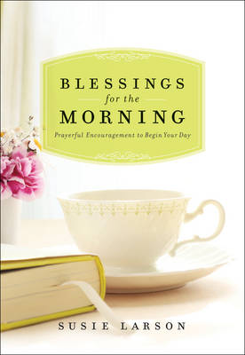 Book cover for Blessings for the Morning