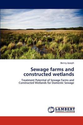 Book cover for Sewage Farms and Constructed Wetlands