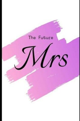 Cover of The Future Mrs