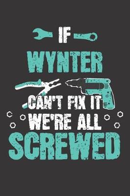 Book cover for If WYNTER Can't Fix It