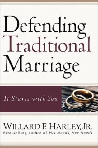 Cover of Defending Traditional Marriage