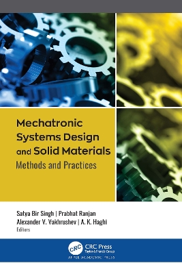 Cover of Mechatronic Systems Design and Solid Materials