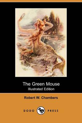 Book cover for The Green Mouse(Dodo Press)