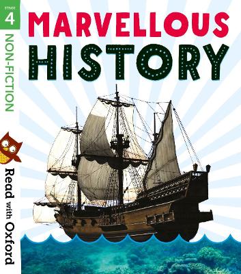 Cover of Read with Oxford: Stage 4: Non-fiction: Marvellous History