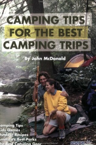 Cover of Camping Tips for Camping Trips