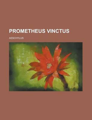 Book cover for Prometheus Vinctus