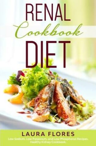 Cover of Renal Diet Cookbook